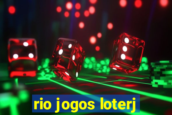 rio jogos loterj